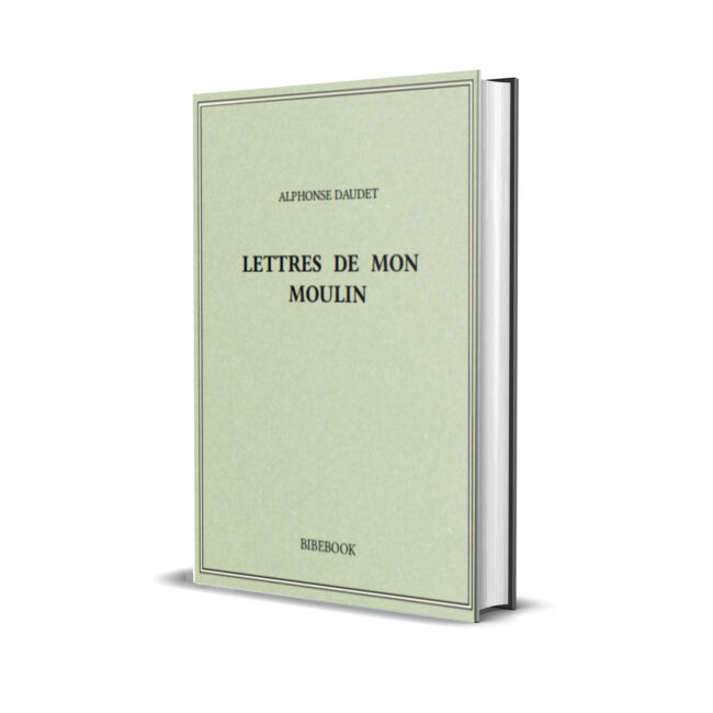 Lettres de mon moulin
